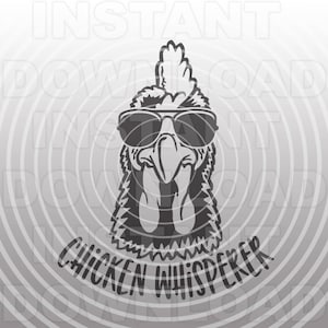 Fichier SVG Chicken Whisperer, coq SVG, svg agriculture - Art vectoriel Commercial et usage personnel - Cricut, Silhouette, camée, sticker vinyle, fer à repasser sur vinyle