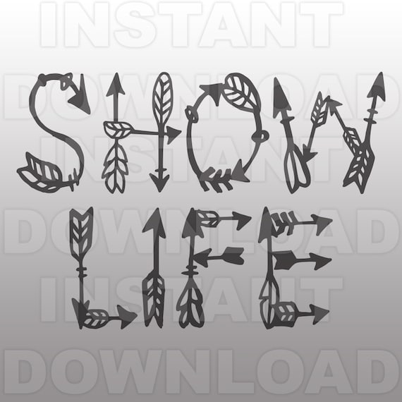 Show Life With Arrows Svg File4 H Svgstock Show Svgffa Svg Etsy