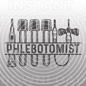 Phlebotemist with Blood Draw Collection Kit SVG File,Phlebotomy Technician SVG -Vector Art Commercial/Personal Use- Cricut,Silhouette Cameo