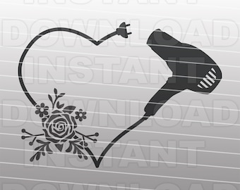 Floral Haar Trockner Herz SVG Datei, Friseur SVG, Kosmetikerin SVG, Friseur svg, Fön svg-kommerzielle & persönlichen Gebrauch- Cricut,Silhouette
