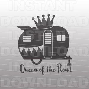 Reina de la carretera SVG Archivo,Glamping svg,Vacaciones svg,Vintage Camper svg,Travel Trailer svg,Gypsy Soul svg -Para uso personal y comercial