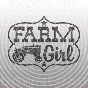 Fichier SVG fille de ferme, vieux tracteur SVG, svg tracteur de ferme, agriculture svg, svg Tshirt - Vector Clip Art usage Commercial/personnel-Cricut, camée, Silhouette