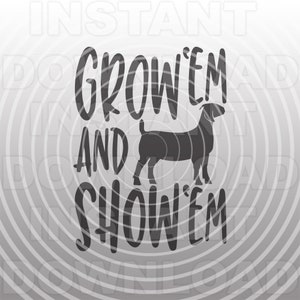 Cultivez-les et montrez-les Boer Goat Farm Animal SVG File, Livestock SVG -Vector Art Commercial/Personal Use- Cricut, Silhouette Cameo, Vinyl Cut