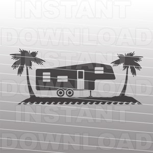 Fifth Wheel RV Camper with Palm Trees SVG File,Snowbird svg -Vector Art Commercial/Personal Use- Cricut,Cameo,Silhouette,Iron On Vinyl Cut