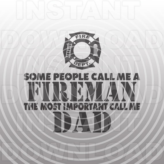 Firefighter Svg Filefireman Svgfirefighter Quote Svgfireman Etsy