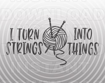 Funny Knitting Saying with Ball of Yarn SVG File,Knitter SVG -Vector Art Commercial/Personal Use- Cricut,Silhouette Cameo,Vinyl svg