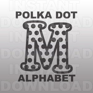 May include: Polka dot letter M in black and white. The letter is outlined in black and filled with white polka dots. The text "INSTANT DOWNLOAD" is repeated in the background.