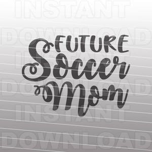Arquivo SVG da futura mãe do futebol, chá de bebê SVG, esperando a mãe svg - uso comercial e pessoal - arte vetorial para Cricut, silhueta, arquivo de corte de vinil
