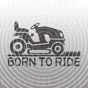 Rijden grasmaaier SVG-bestand, grappige grasmaaien SVG, geboren om grasmaaien SVG te rijden - Vector Art commercieel en persoonlijk gebruik - Cricut, Silhouette Cameo