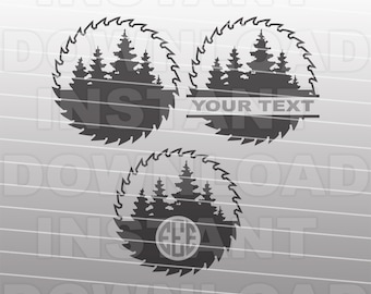 Woodworker Saw Blade SVG File,Pine Forest SVG,Logging svg,Logger svg -Vector Art Commercial/Personal Use- Cricut,Silhouette,Cameo,Vinyl Cut