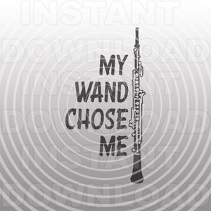 Fichier SVG hautbois, ma baguette m’a choisi SVG, SVG de fanfare, Instrument de musique svg - usage commercial/personnel - Cricut, Silhouette, camée, coupe de vinyle