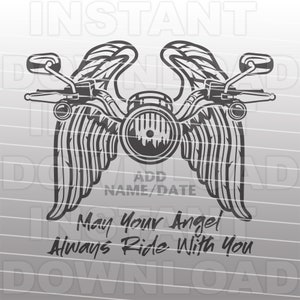 Que votre ange roule toujours avec vous Mémorial de guidon de moto avec Angel Wings SVG File-Commercial/Personal Use-Cricut,Silhouette,Vinyl