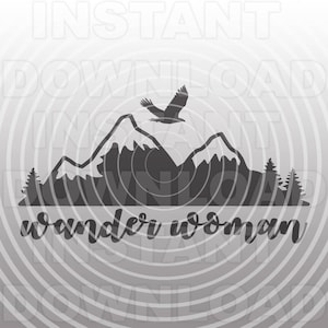 Wander Woman Senderismo Archivo SVG,Camping SVG,Camiseta de mujer divertida svg -Vector Art Uso comercial/personal-Cricut,Silueta,Cameo,Hierro en vinilo