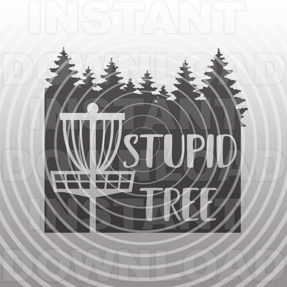 Download Stupid Tree Disc Golf Svg Filedisc Golfer Svg Vector Art Etsy SVG, PNG, EPS, DXF File