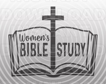 Estudio bíblico para mujeres con Biblia abierta y archivo SVG de cruz cristiana, cristianismo SVG -Arte vectorial Uso comercial/personal-Cricut,Silhouette Cameo