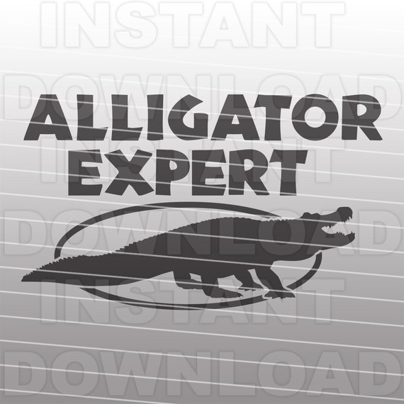 Alligator Expert SVG File,Boys Kids Alligator T-Shirt SVG -Vector Clipart Commercial & Personal Use- Cricut,Silhouette,Cameo,Iron On Vinyl