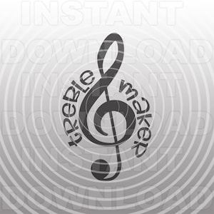 Treble Maker SVG-bestand, Marching Band SVG, muzieknoten SVG, grappige muzikant SVG-vector kunst commercieel/persoonlijk gebruik-Cricut, silhouet, cameo, vinyl