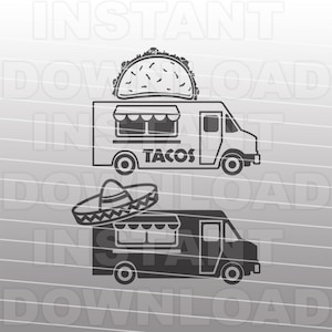 Taco Truck SVG File,Food Truck SVG - Vector Art - Commercial & Personal Use - svg file for Cricut,svg file for Silhouette,vinyl cut