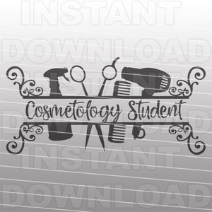 Cosmetology Student SVG File,Fancy Script Cosmetologist SVG -Vector Clipart Commercial & Personal Use- Cricut,Cameo,Silhouette,svg for Vinyl