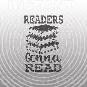 Libro Nerd SVG Archivo, Lectura SVG, Amante del libro svg, Libros svg, Los lectores van a leer cita diciendo svg -Uso comercial/personal- Cricut,silueta