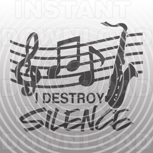 Tenor Saxophone SVG File,Funny Marching Band Saying SVG -Vector Format Commercial & Personal Use- Cricut,Silhouette Cameo,svg for vinyl