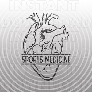 Sports Medicine with Anatomical Heart SVG,Physical Therapist SVG -Vector Format Commercial/Personal Use- Cricut,Cameo,Silhouette,Vinyl Decal