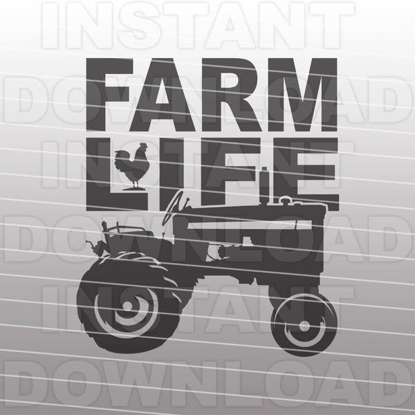 Farm Life with Tractor SVG File,Farming SVG File,Country SVG File-Vector Clip Art for Commercial/Personal Use-Cricut,Cameo,Silhouette,Vinyl