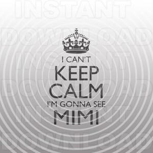 May include: A black and white graphic with a crown on top and the text "I can't keep calm I'm gonna see Mimi" on a gray background with concentric circles.