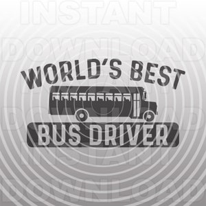 Puede incluir: Diseño gráfico en blanco y negro con el texto "World's Best Bus Driver" y una silueta de un autobús escolar.