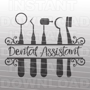 Asistente dental con herramientas dentales y letras de guión elegantes Archivo SVG, Dentista SVG -Uso comercial/personal- Cricut,Silhouette Cameo,vinyl svg