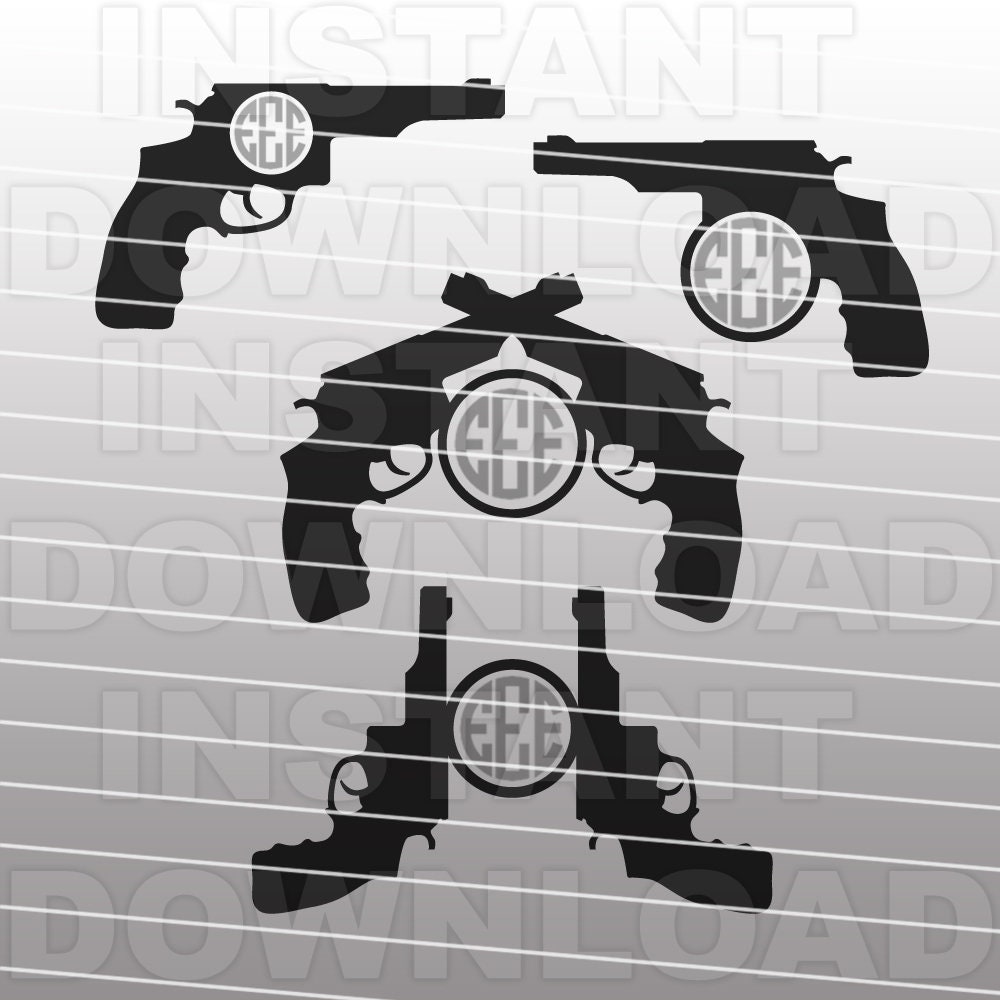 Download Guns Monogram Revolver Pistol Svg File Cutting Template Clip Etsy