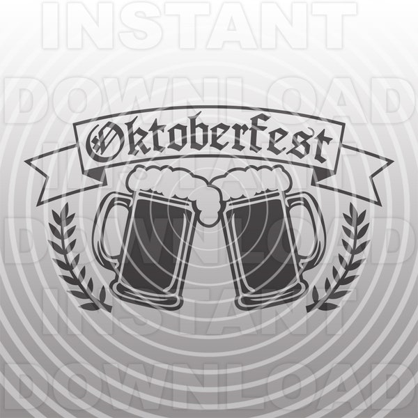 Oktoberfest SVG File,Oktoberfest Beer Mugs SVG,Oktoberfest SVG Design -Vector Art Commercial/Personal Use- Cricut,Silhouette,Cameo,Vinyl Cut