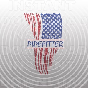 Patriotic Pipefitter Distressed Tattered American USA Flag SVG File -Vector Art Commercial/Personal Use- Cricut,Silhouette,Cameo,Vinyl Decal