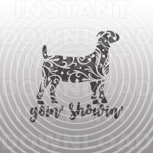 Fichier SVG de chèvre, Show Boer chèvre SVG, SVG Goin Showin, Stockshow svg, svg -Pour usage Commercial/personnel-Cricut, Silhouette, camée, vinyle autocollant