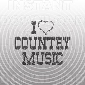 J’aime la musique country barbelé coeur fichier SVG, Farm Girl svg -Vector Art Commercial &Personal Use- Cricut, Silhouette, Cameo, Vinyl Cut File