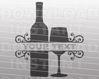 Fancy Flourish Wine SVG File,Wine Split Monogram svg -Commercial & Personal Use- Vector svg for Cricut,Silhouette svg,digital cut file,htv