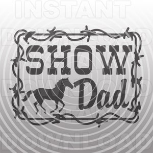 Zeigen Sie Papa mit Pferd SVG-Datei, Pferd Show SVG, Reitsport Event SVG-Vector Format kommerzielle & persönlichen Gebrauch- Cricut,Silhouette Cameo,vinyl svg