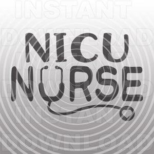 May include: Black and white graphic design with the text "NICU NURSE" and a stethoscope with a heart at the end.