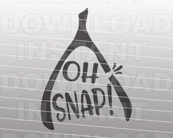 Oh Snap SVG File,Turkey Wishbone SVG,Thanksgiving SVG -Plantilla de corte- Arte vectorial Uso comercial y personal- Cricut,Cameo,Silueta