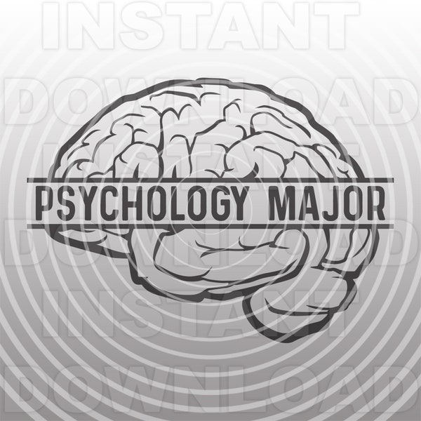 Psychology Major with Brains Image SVG,Psychology Student SVG -Commercial & Personal Use- Cricut,Silhouette Cameo,Vinyl svg,Vinyl Decal