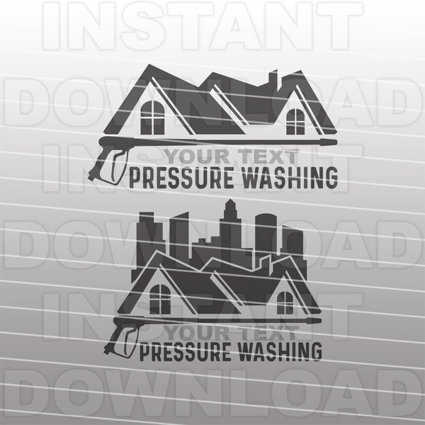 Residential and Commercial Pressure Washing Logo SVG File,Pressure Washer Gun SVG -Commercial & Personal Use- Cricut,Silhouette,Vinyl svg