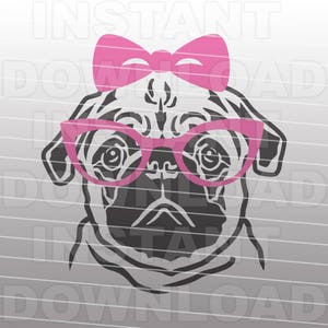 Girly Pug SVG File,Girl Pug SVG File -For Commercial & Personal Use- Vector Art,svg for Cricut,Silhouette Cameo,vinyl template,htv