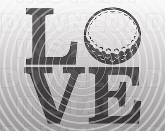 LOVE with Golf Ball SVG File,Golf Coach svg,Golf Tournament svg -Vector Clipart Commercial/Personal Use- Cricut,Silhouette Cameo,Vinyl svg