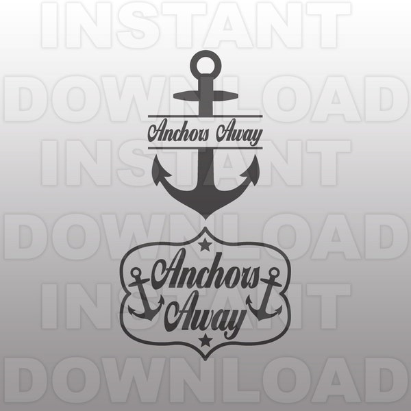 Boat Anchor Anchors Away SVG File, cricut svg, silhouette svg, svg cuts, cuttable svg, svg cut file, vector svg, cricut designs, vinyl files