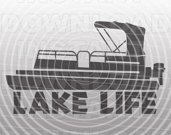 Leben im See mit Ponton Boot SVG-Datei,See Leben SVG-Datei,Boot SVG-Datei-Vektor-ClipArt für kommerziellen und persönlichen Gebrauch-Cricut,Cameo,Silhouette