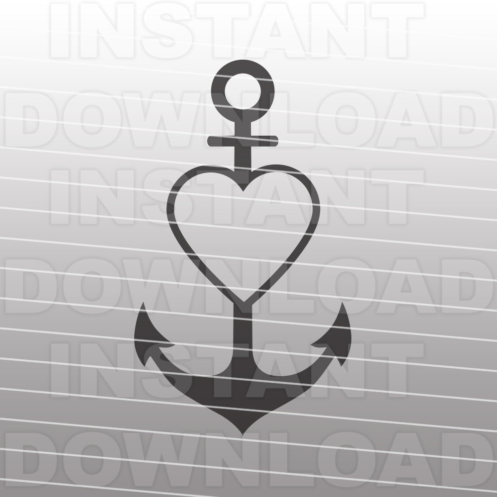 Anchor SVG File Cutting Template-Anchor Heart Clip Art for Commercial and  Personal Use-vector art file for Cricut,SCAL,Cameo,Sizzix, Pazzles, image size:1000x1000