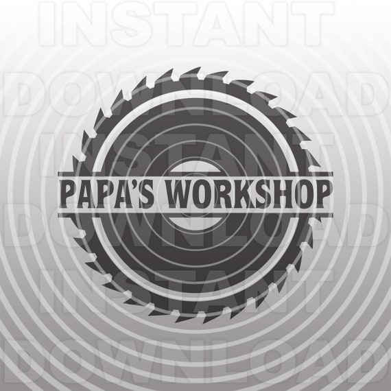 Free Free Papa's Workshop Svg 726 SVG PNG EPS DXF File