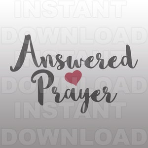 May include: A gray and white graphic design with the text "Answered Prayer" in a cursive font. A small red heart is centered between the words.