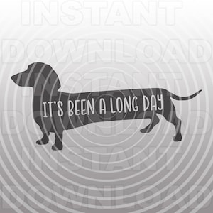 Fichier SVG teckel, Weiner Dog SVG, Doxie SVG, sa été une longue journée svg-Commercial & Personal Use-Vector Art svg pour Cricut, Silhouette, Cameo