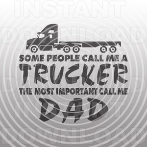 Fichier SVG de camionneur, camion à plat conduite SVG, camionnage devis svg, camionneur papa SVG-Vector Art Commercial & Personal Use-Cricut, Cameo, Silhouette